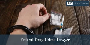 hire federal drug crime lawyer