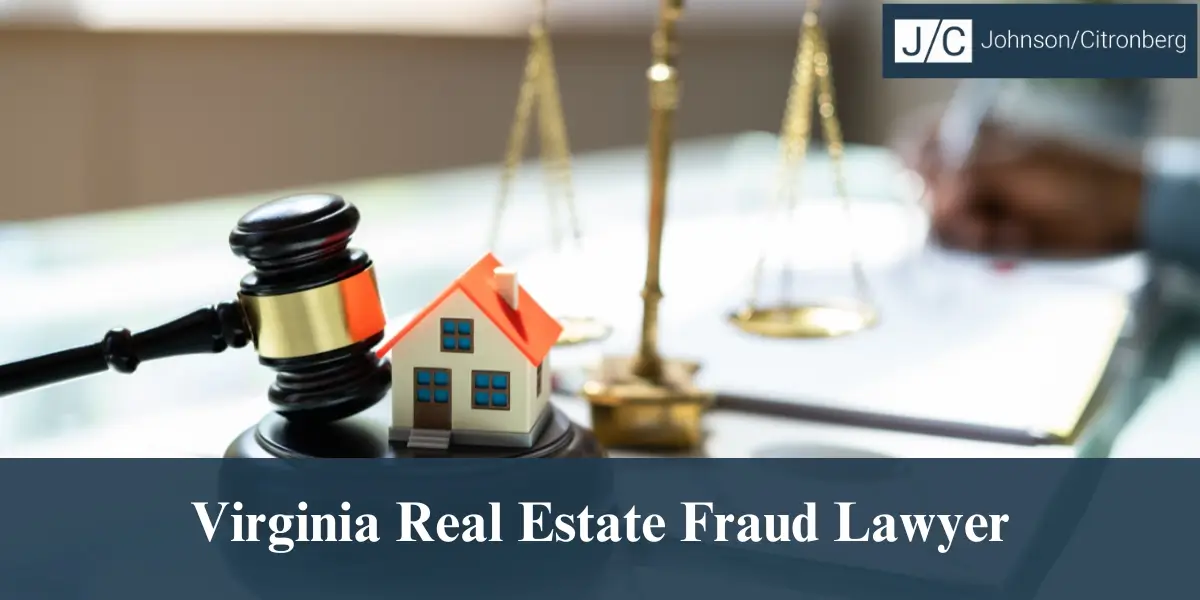 hire best virginia real estate fraud lawyer