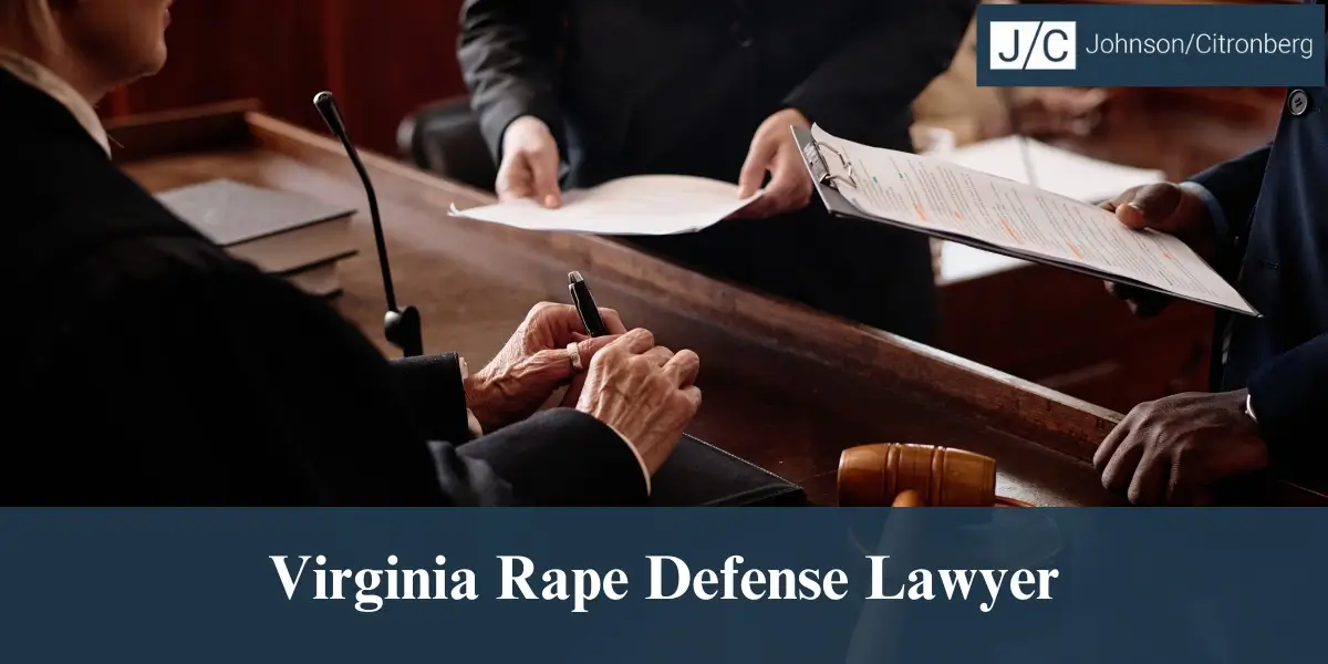 hire top virginia rape defense lawyer